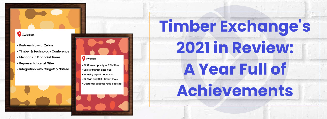 Timber Exchange's 2021 in Review