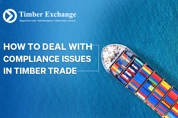 Compliance Issues in Timber Trade